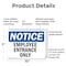 Signmission Employee Entrance Only OSHA Notice Sign, Plastic, 10in W x 7in L, 2PK OS-2PACK-NS-P-710-L-11947 - alternate 2